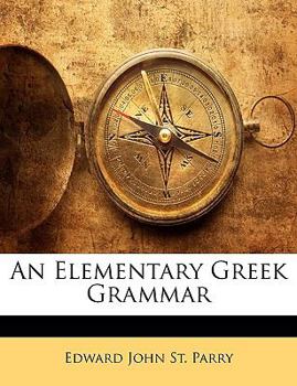 Paperback An Elementary Greek Grammar Book