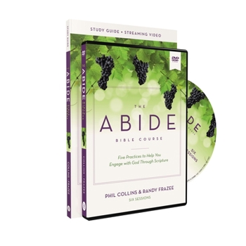 Paperback The Abide Bible Course Study Guide with DVD: Five Practices to Help You Engage with God Through Scripture Book