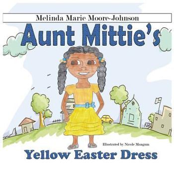 Paperback Aunt Mittie's: Yellow Easter Dress Book