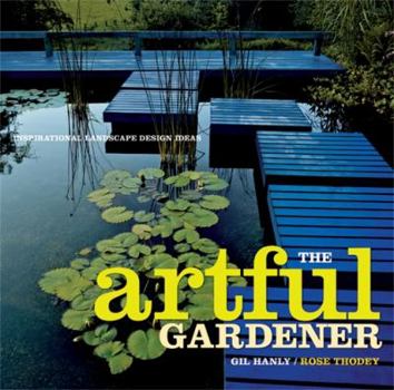 Paperback The Artful Gardener Book
