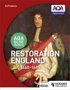 Paperback Aqa GCSE History: Restoration England, 1660-1685 Book