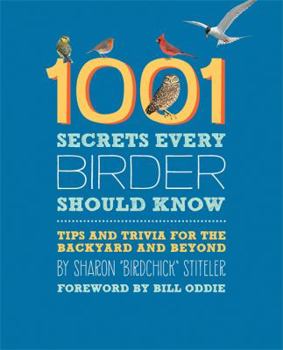Paperback 1001 Secrets Every Birder Should Know Book