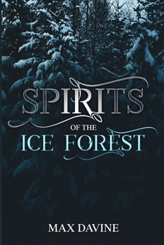 Paperback Spirits of the Ice Forest Book