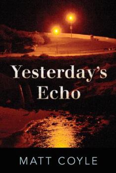 Hardcover Yesterday's Echo Book