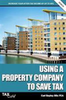 Paperback Using a Property Company to Save Tax 2018/19 Book