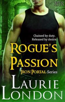 Paperback Rogue's Passion: Iron Portal #2 Book