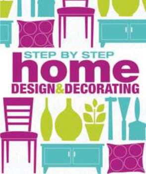 Hardcover Step-by-Step Home Design and Decorating Book