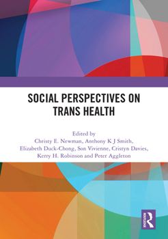 Hardcover Social Perspectives on Trans Health Book