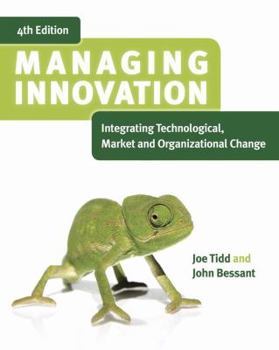 Paperback Managing Innovation: Integrating Technological, Market and Organizational Change Book