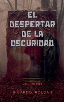 Paperback El despertar de la oscuridad [Spanish] Book