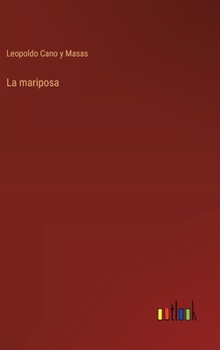 Hardcover La mariposa [Spanish] Book