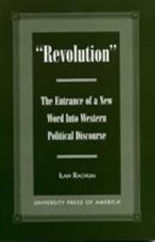 Paperback 'revolution': The Entrance of a New Word Into Western Political Discourse Book