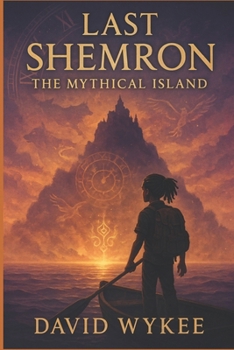 Paperback The Last Shemron: The Mythical Island Book