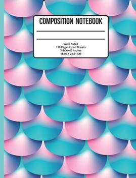 Paperback Composition Notebook Wide Ruled: Mermaid 110 Pages Book