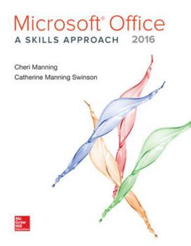 Spiral-bound Microsoft Office 2016: A Skills Approach Book