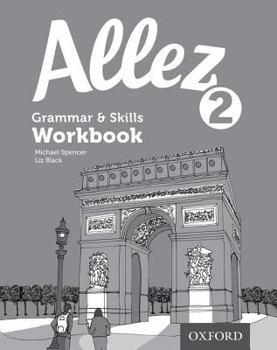 Allez Grammar & Skills Workbook 2