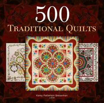 500 Traditional Quilts - Book  of the 500 Series