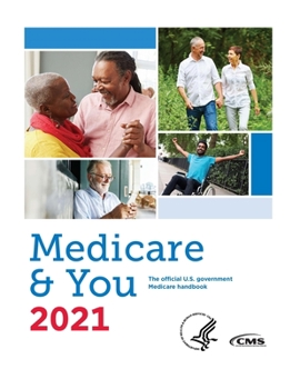 Paperback Medicare & You 2021: The official U.S. government Medicare handbook Book