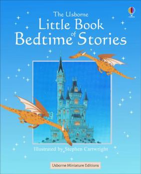 Hardcover The Usborne Little Book of Bedtime Stories Book