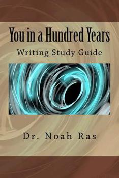 Paperback You in a Hundred Years: Writing Study Guide Book