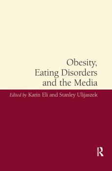 Paperback Obesity, Eating Disorders and the Media Book