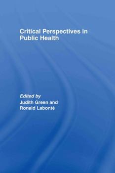 Hardcover Critical Perspectives in Public Health Book