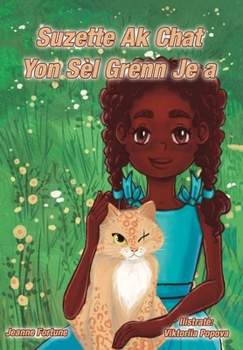 Hardcover Suzette Ak Chat Yon Sèl Grenn Je a [Haitian French Creole] Book