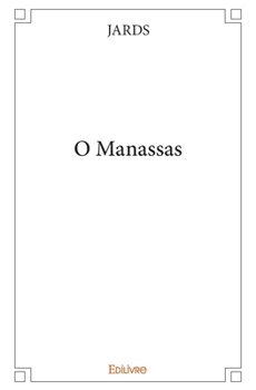 Paperback O Manassas [French] Book