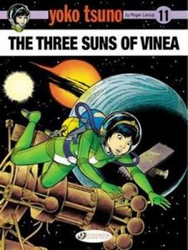 The Three Suns Of Vina - Book #6 of the Yoko Tsuno