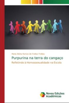 Purpurina na terra do cangaço: Refletindo à Homossexualidade na Escola