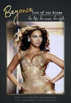 Hardcover Beyonce - Icon of Our Times Book