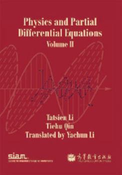 Paperback Physics and Partial Differential Equations: Volume 2 Book