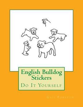 Paperback English Bulldog Stickers: Do It Yourself Book