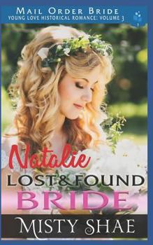 Paperback Natalie - Lost & Found Bride: Mail Order Bride Book