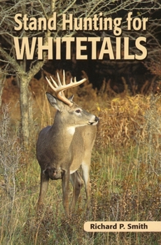 Paperback Stand Hunting for Whitetails Book