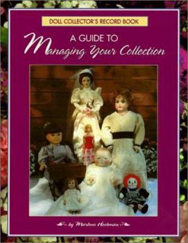Paperback Doll Collector's Record Book: A Guide to Managing Your Collection Book