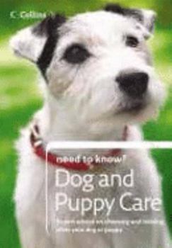 Paperback Dog and Puppy Care (Collins Need to Know?) Book