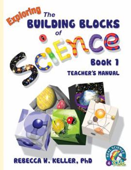 Paperback Exploring the Building Blocks of Science Book 1 Teacher's Manual Book