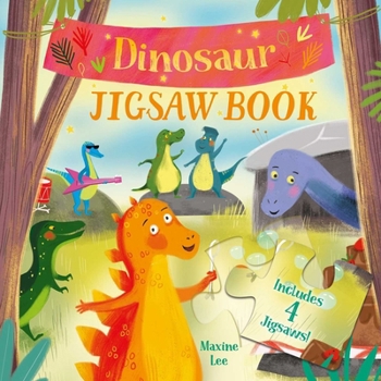 Hardcover Dinosaur Jigsaw Book: Includes 4 Jigsaws! Book