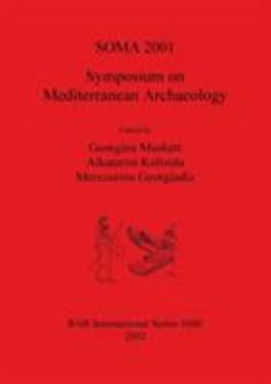 Paperback SOMA 2001 - Symposium on Mediterranean Archaeology Book