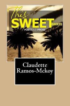Paperback This Sweet Breeze Book