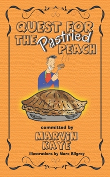 Paperback Quest For The Pastried Peach Book