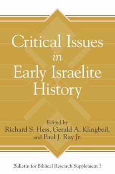 Hardcover Critical Issues in Early Israelite History Book
