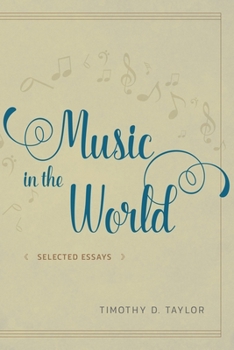 Paperback Music in the World: Selected Essays Book