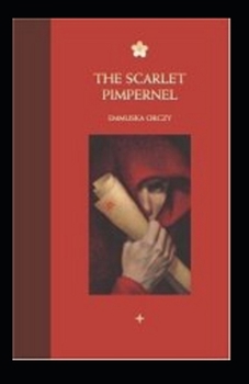 Paperback The Scarlet Pimpernel annotated Book
