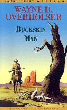 Hardcover Buckskin Man [Large Print] Book