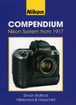 Hardcover Nikon Compendium: Nikon System from 1917 Book