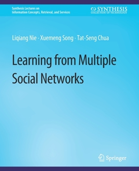 Paperback Learning from Multiple Social Networks Book