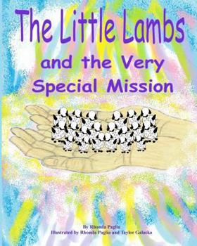 Paperback The Little Lambs and the Very Special Mission Book