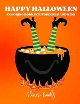 Paperback Happy Halloween: Coloring Book for Toddlers and Kids Book